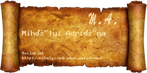 Mihályi Adriána névjegykártya